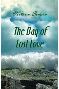 Bay of Lost Love