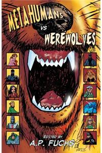 Metahumans Vs Werewolves