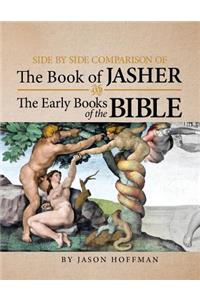 Side by Side Comparison of the Book of Jasher and the Early Books of the Bible