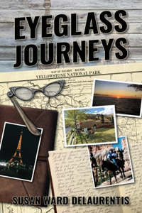 Eyeglass Journeys