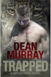 Trapped (Reflections Volume 6)