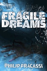 Fragile Dreams