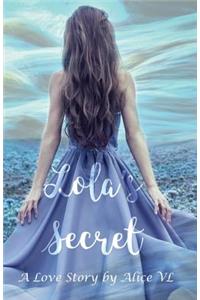 Lola's Secret