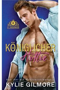 Königlicher Hottie