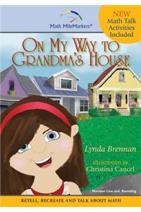 On My Way to Grandma's House