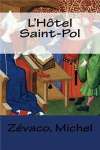 L'Hôtel Saint-Pol