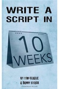 Write a Script in 10 Weeks