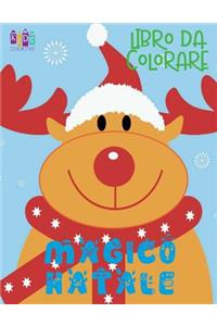 ? Magico Natale Libro da Colorare ? Libro da Colorare ? (Libro da Colorare Bambini 9 anni)
