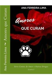 Amores Que Curam