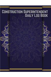 Construction Superintendent Daily Log Book