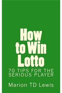 How to Win Lotto