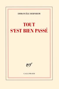 Tout s'est bien passe
