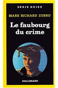 Faubourg Du Crime