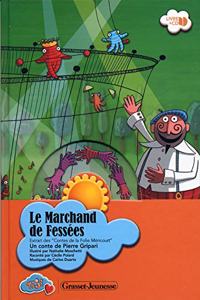 Trombones/Le marchand de fessees Livre/CD