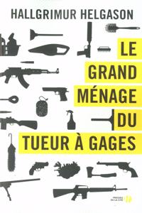 Le grand menage du tueur  a gages