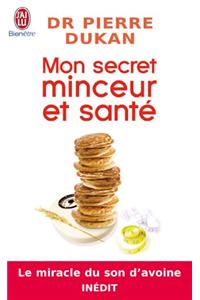 Mon Secret Minceur Et Sante