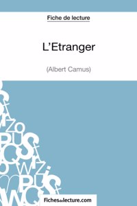 L'Etranger d'Albert Camus (Fiche de lecture)