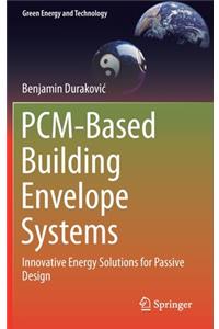 Pcm-Based Building Envelope Systems