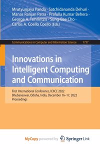 Innovations in Intelligent Computing and Communication