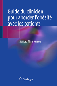 Guide Du Clinicien Pour Aborder l'Obésité Avec Les Patients