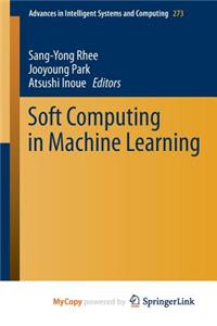 Soft Computing in Machine Learning