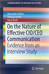 On the Nature of Effective Cio/CEO Communication