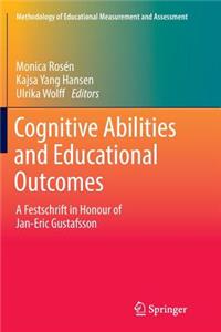 Cognitive Abilities and Educational Outcomes