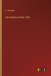 Kampf um Wien 1683