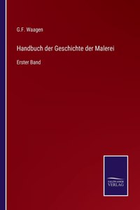 Handbuch der Geschichte der Malerei