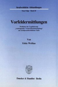 Vorfeldermittlungen