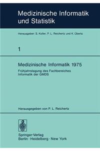 Medizinische Informatik 1975