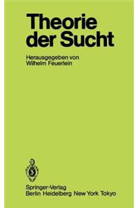 Theorie Der Sucht