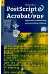 PostScript and Acrobat/PDF Bible