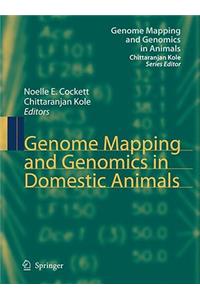 Genome Mapping and Genomics in Domestic Animals