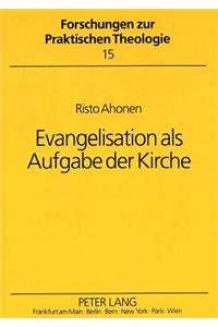 Evangelisation ALS Aufgabe Der Kirche