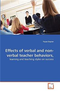 Effects of verbal and non-verbal teacher behaviors,