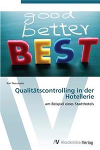 Qualitatscontrolling in Der Hotellerie
