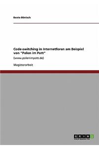 Code-switching in Internetforen am Beispiel von Polen im Pott