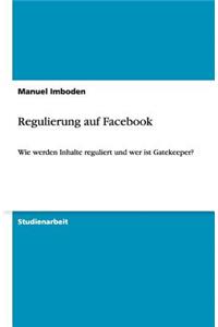 Regulierung auf Facebook