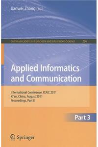 Applied Informatics and Communication, Part 3