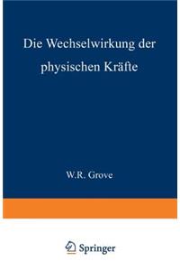 Die Wechselwirkung Der Physischen Kräfte