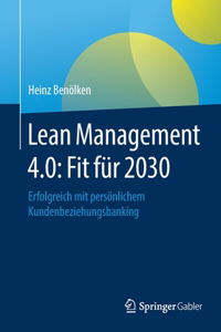 Lean Management 4.0: Fit Für 2030