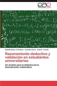 Razonamiento Deductivo y Validacion En Estudiantes Universitarios