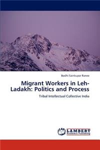 Migrant Workers in Leh- Ladakh