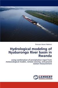 Hydrological Modeling of Nyabarongo River Basin in Rwanda