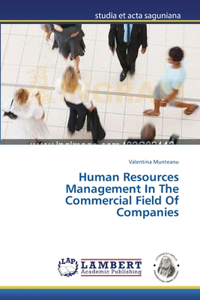 Human Resources Management In The Commercial Field Of Companies