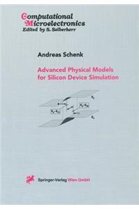 Advanced Physical Models for Silicon Device Simulation