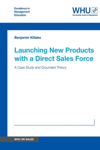 Launching New Products with a Direct Sales Force