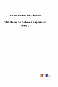 Biblioteca de autores españoles