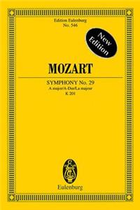 Mozart: Symphony No. 29, A Major/A-Dur/La Majeur